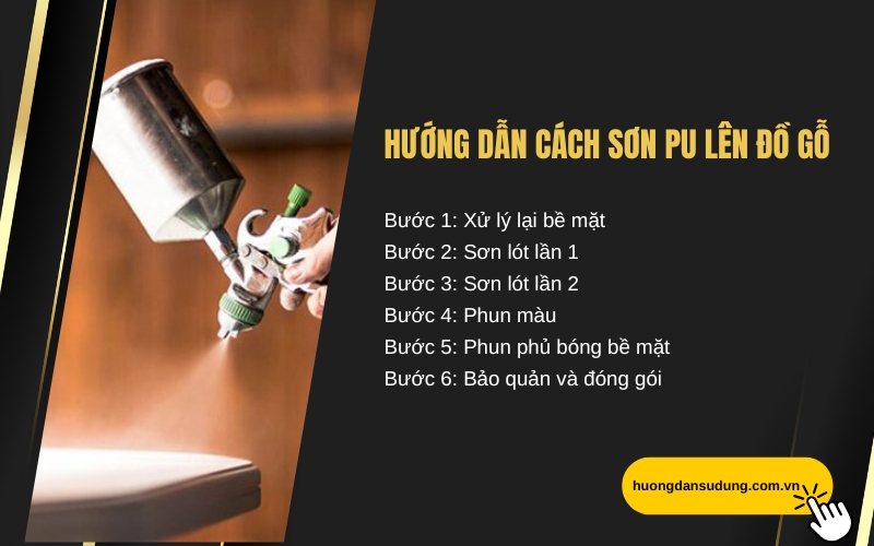 Hướng dẫn cách sơn PU lên đồ gỗ